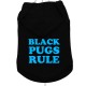 BLACK PUGS RULE BLACK