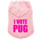 I VOTE PUG BABY PINK