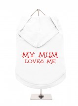 My Mum Loves Me Unisex Hoodie  (Available in 6 colours)