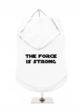 The Force Is Strong Unisex Hoodie (Available in 3 colours)