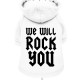 WE WILL ROCK YOU WHITE
