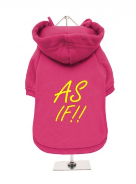 As If Clueless Fleece Lined Unisex Hoodie  (Available in 2 colours)