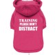 TRAINING PLEASE DONT DISTRACT BRIGHT PINK