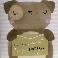From Your loving Pug Birthday Card