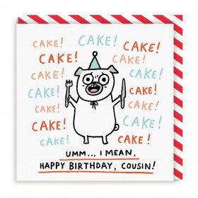 Funny Pug Cousin Birthday Card By Gemma Correll